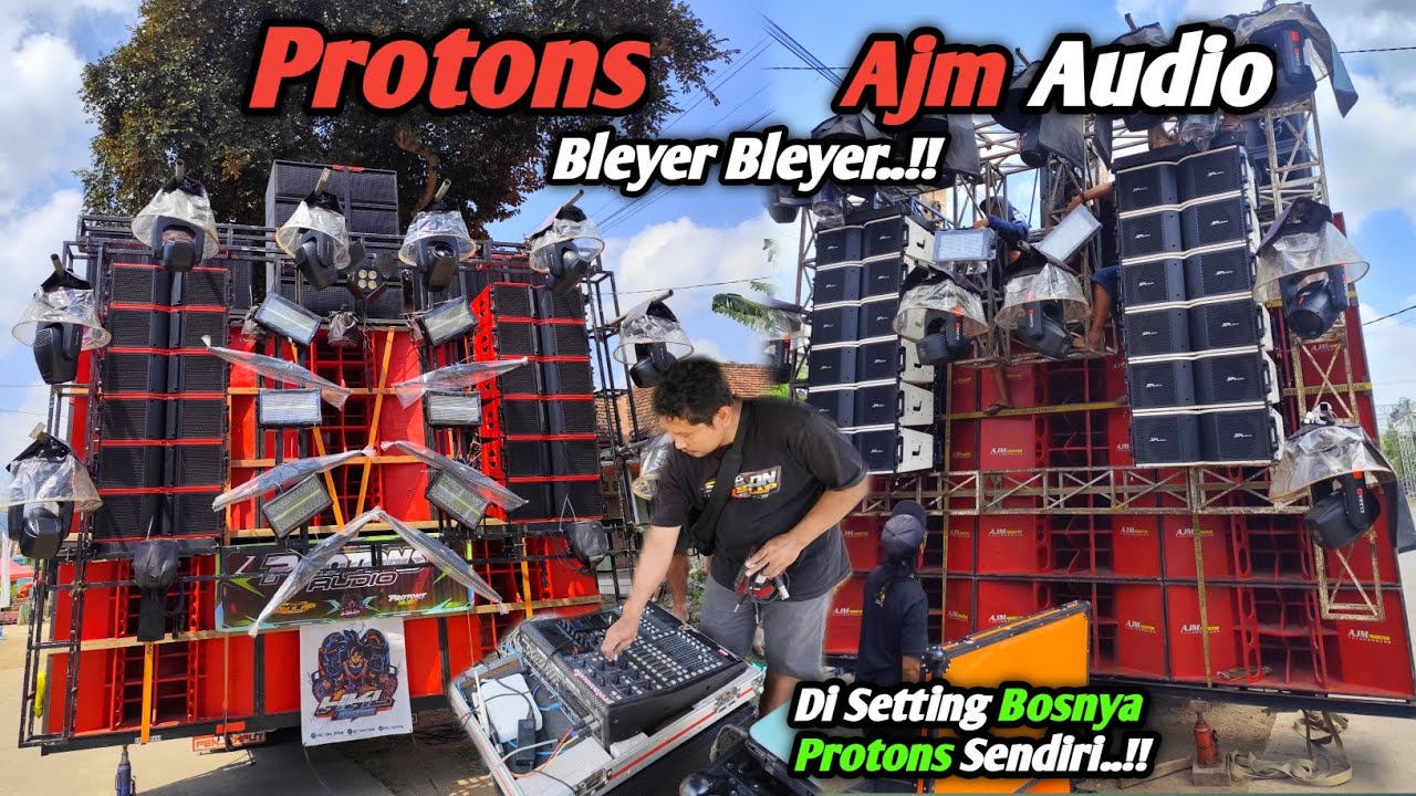 Protons Audio Jember Ngegas Duluan Di Hadapan Ajm Tulungagung Di Setting Mas Tono Langsung..!!