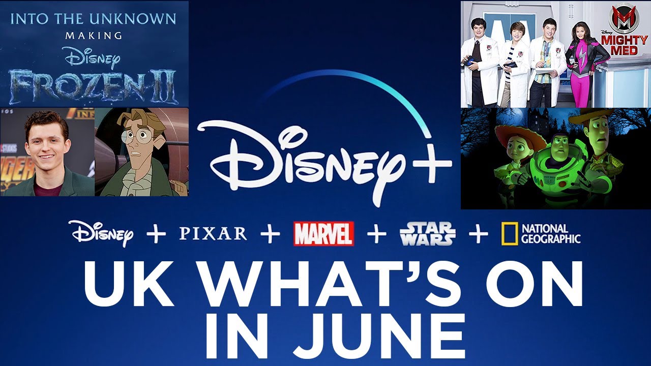 Disney Plus UK June What's On