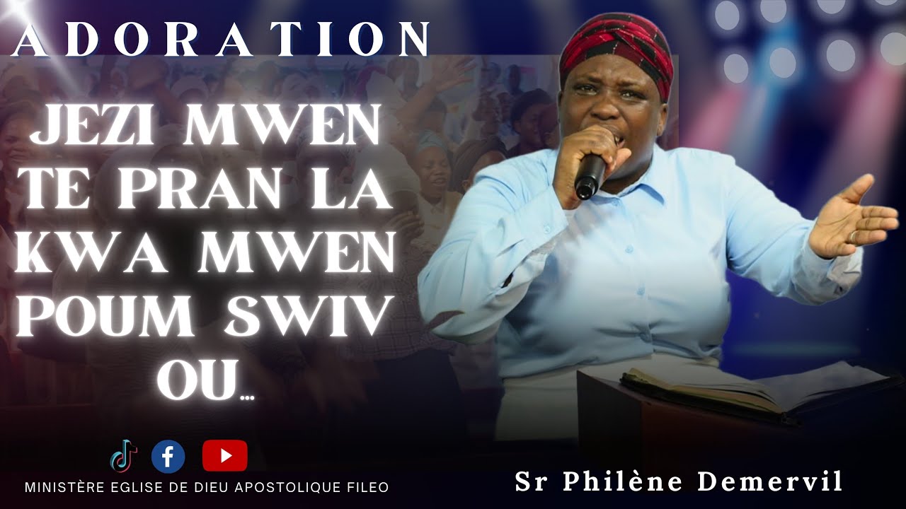 Jezi mwen te pran lakwa mwen, poum kite tout e poum swiv OU...|ADORATION/MEDAF RD.