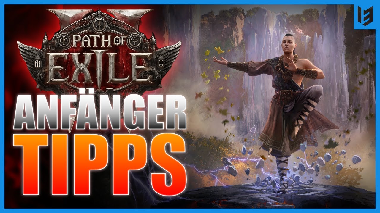 EINSTEIGER TIPPS f&uuml;r Path of Exile 2 | Tricks & Infos f&uuml;r den Start