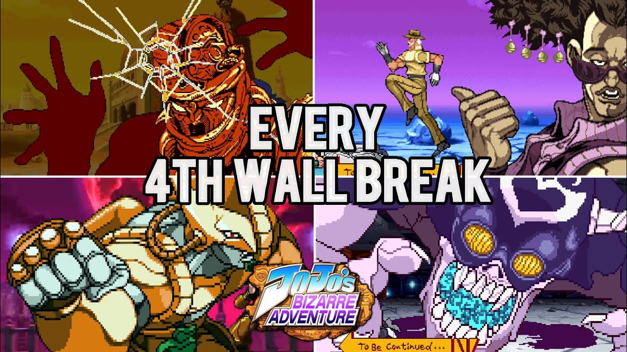 Every 4th Wall Break in JoJo HFTF