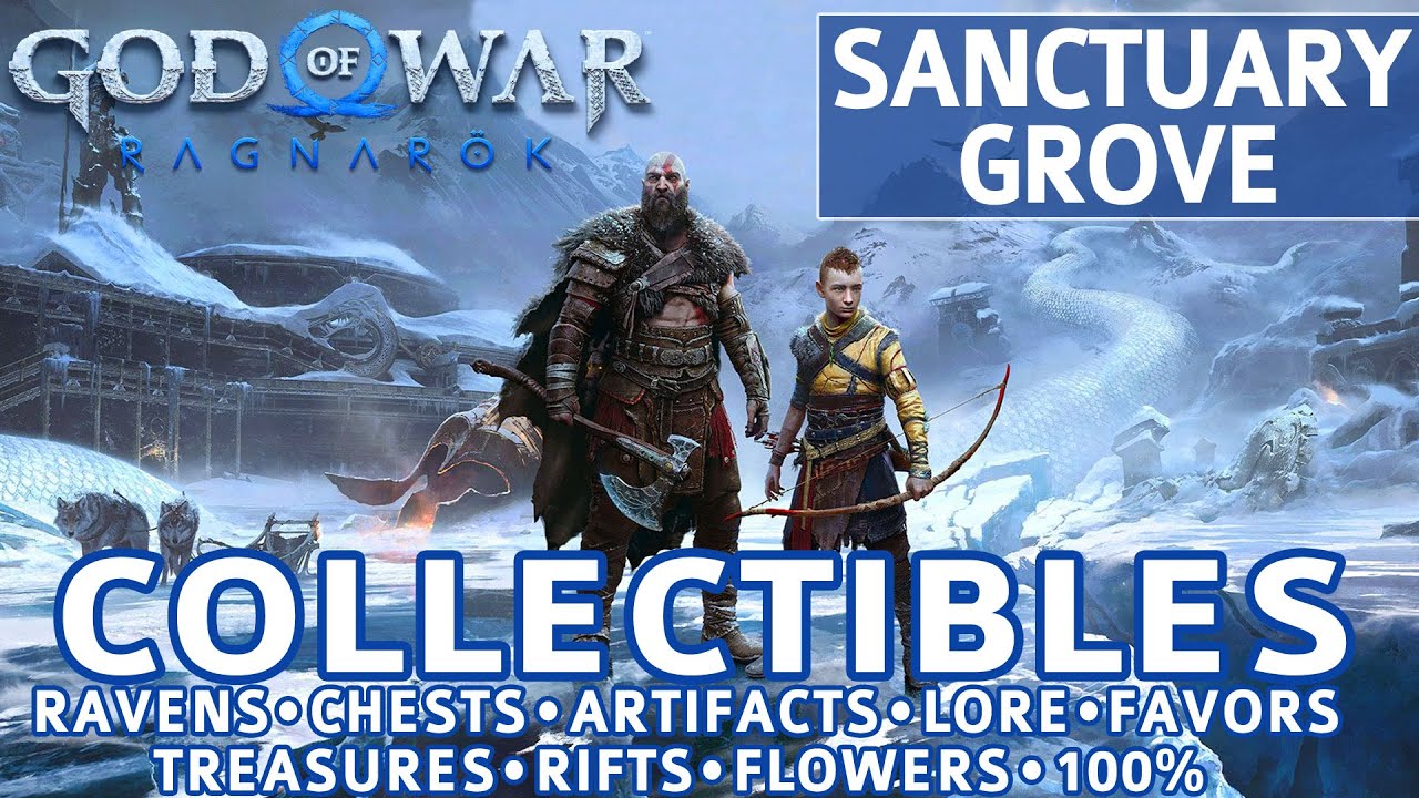 God of War Ragnarok - Sanctuary Grove All Collectible Locations (Chests, Artifacts, Ravens) - 100%