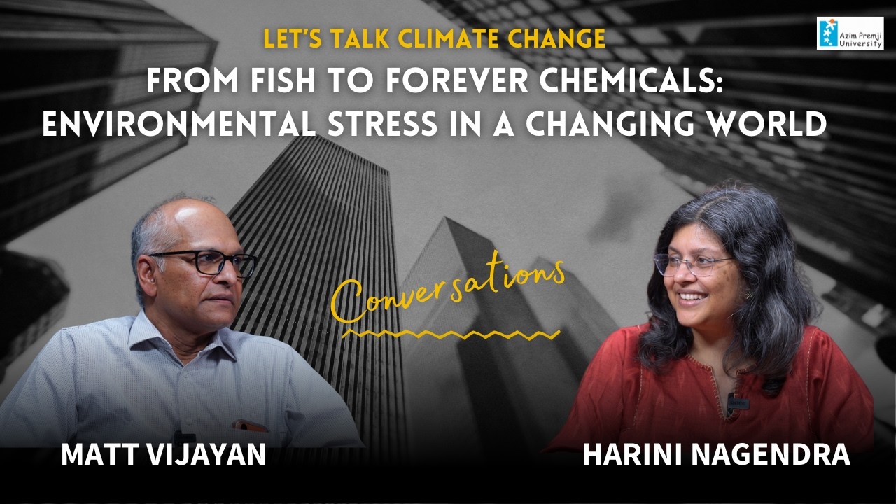 From Fish to Forever Chemicals: Environmental Stress in a Changing World