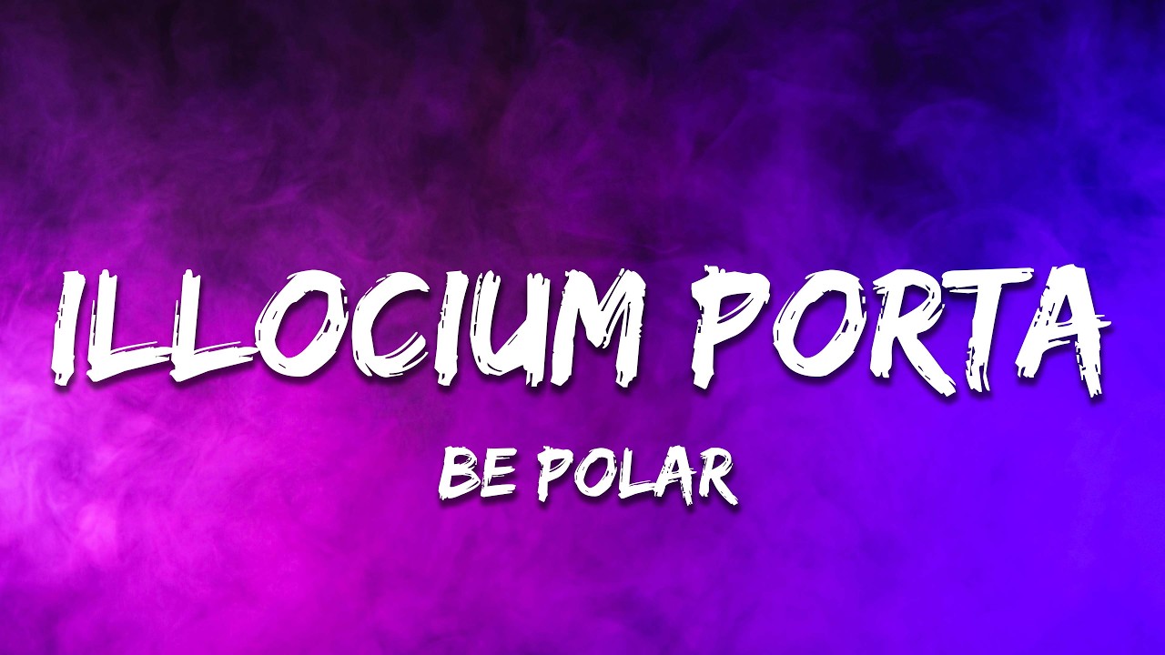 Be Polar - ILLOCIUM PORTA