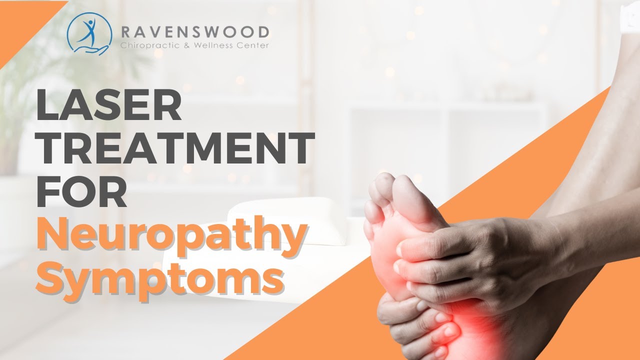 Laser Treatment for Neuropathy Symptoms