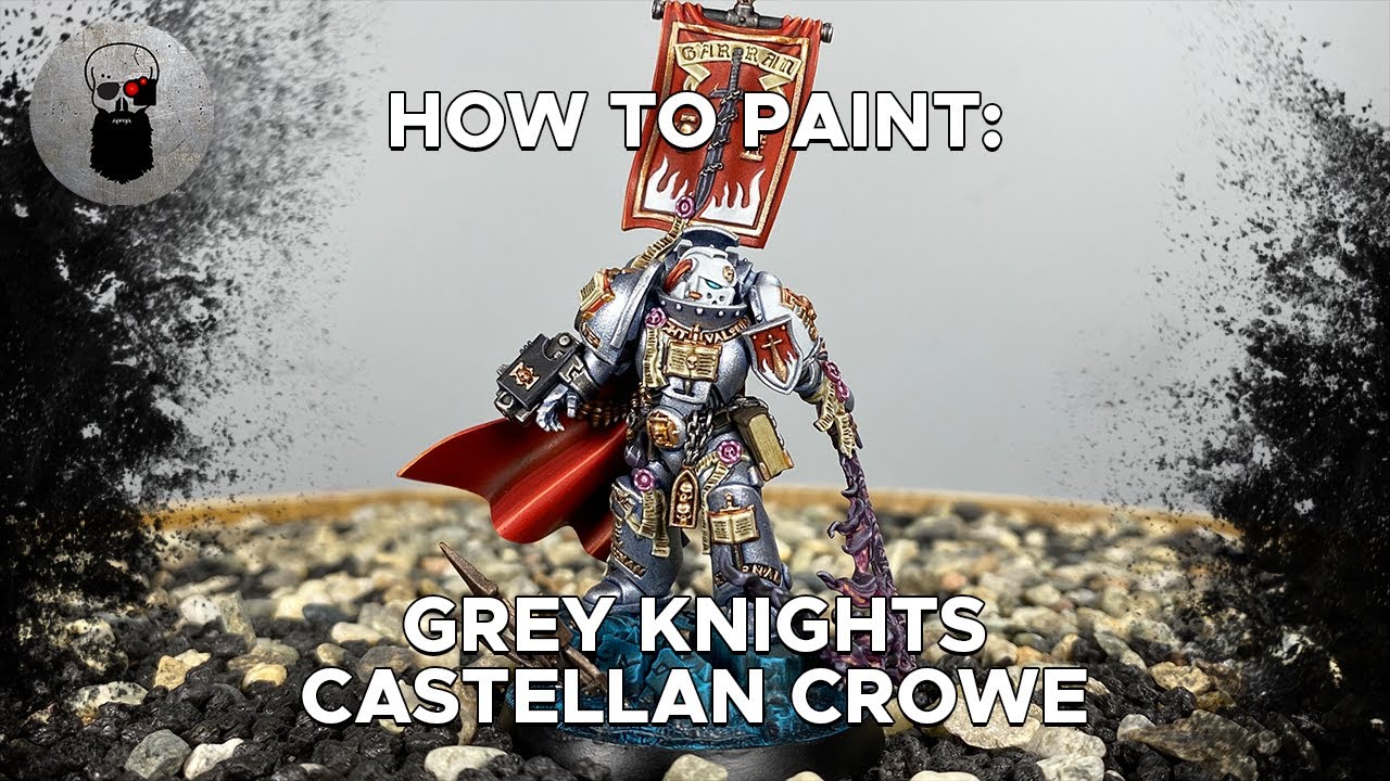 Contrast+ How to Paint: Grey Knights Castellan Crowe