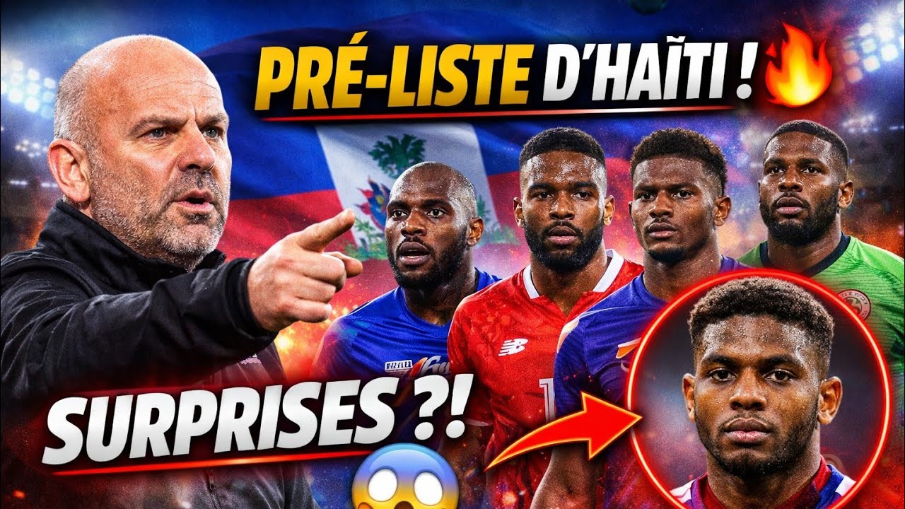 PRÉ-LISTE HAÏTI : des choix qui font débat ! 