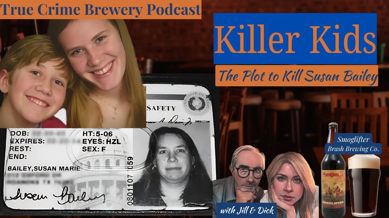 Killer Kids: The Plot to Kill Susan Bailey