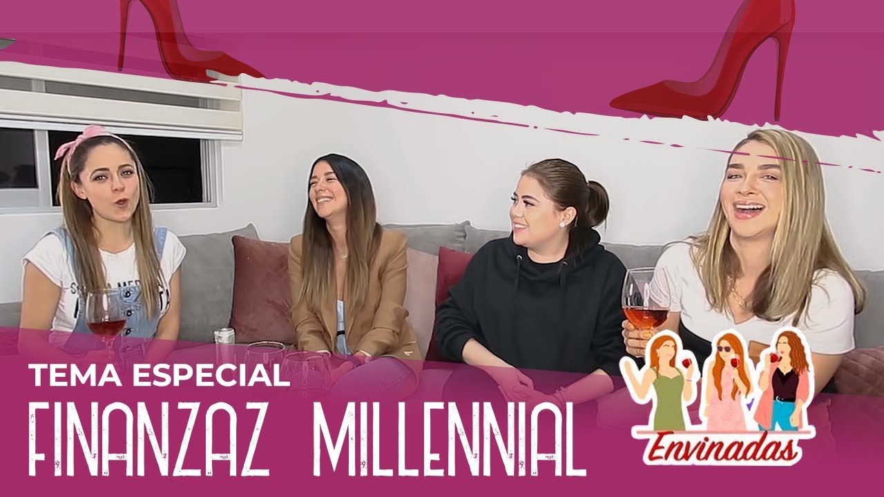 FINANZAS MILLENNIAL I Envinadas 🍷