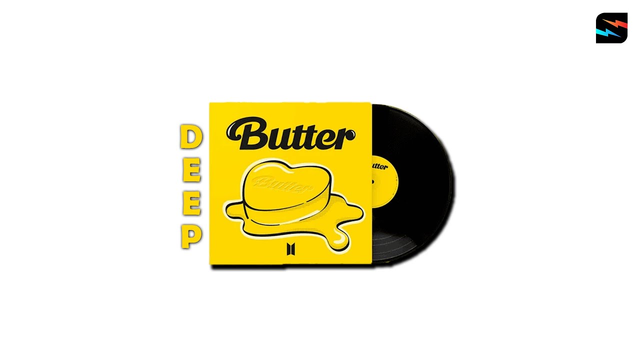 BTS - Butter but in DEEP VOICE