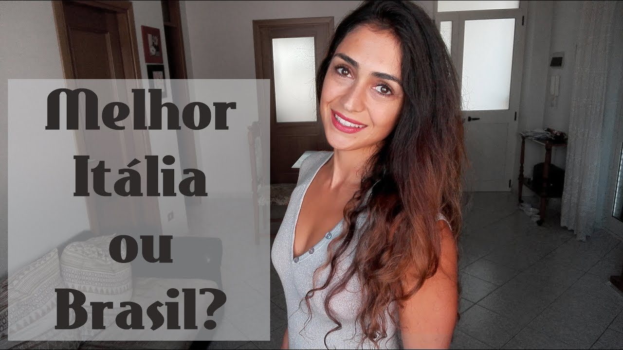 Especial 10 anos na Itália! Onde se vive melhor, aqui ou no Brasil?