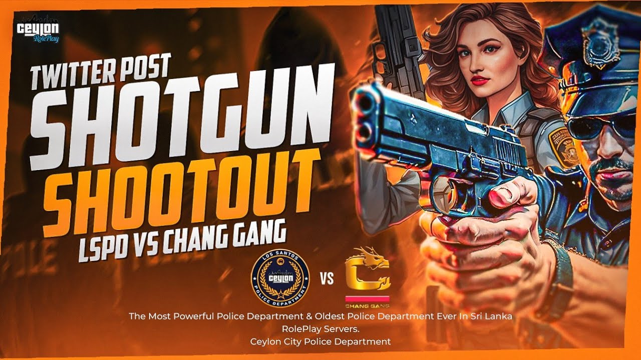 LSPD Vs CHANG GANG 💙🧡 | Shotgun Shootout | Ceylon Roleplay @MRSHUNTER @DinuZDays @xyzreal1