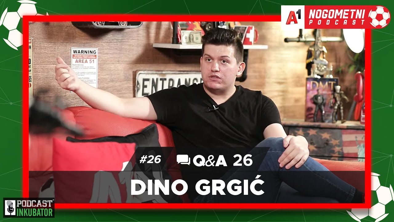 A1 Nogometni Podcast #26 Q&A 26 -  Dino Grgić