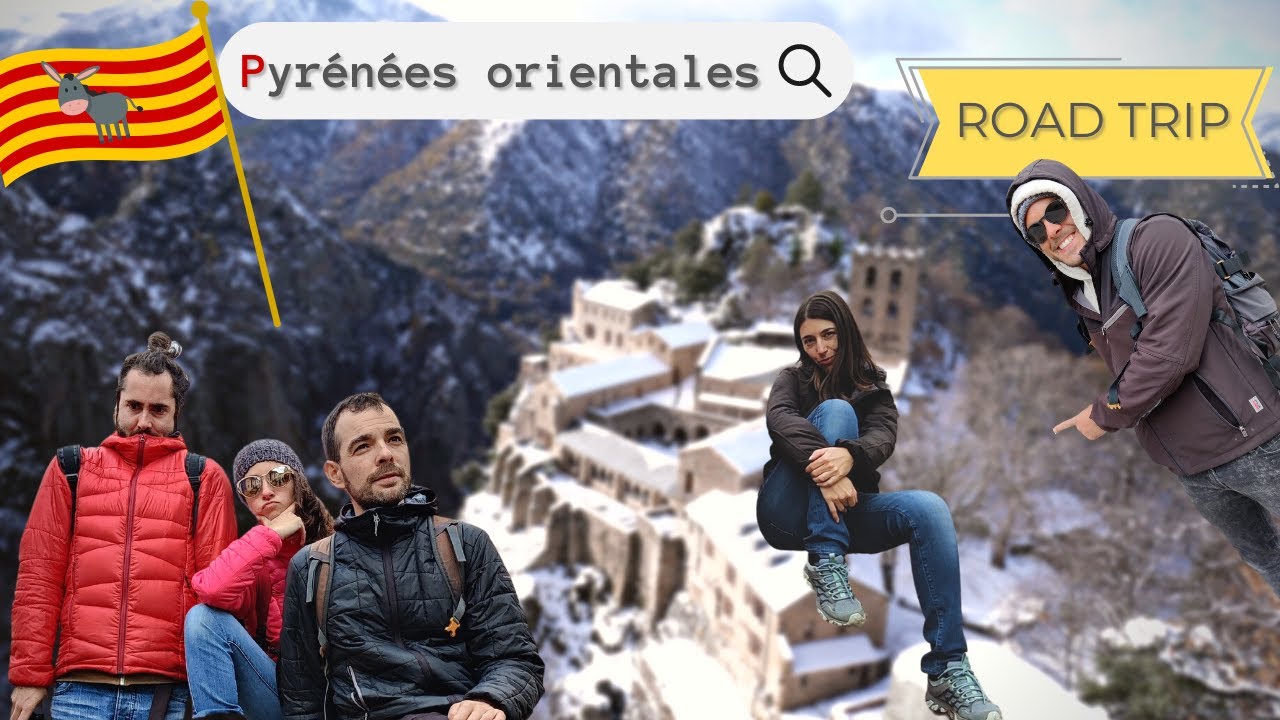 Quoi faire dans les Pyrénées-Orientales ?