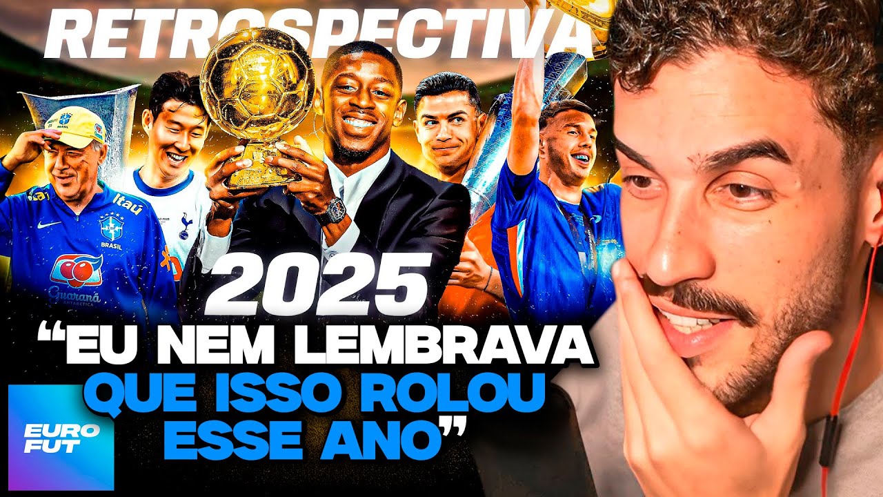RETROSPECTIVA 2025 DO FUTEBOL EUROPEU! | REACT EURO FUT