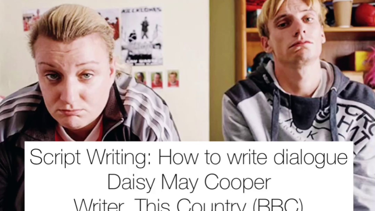How to Write Dialogue: Script Writing Masterclass with Daisy May Cooper (BBC) 📺