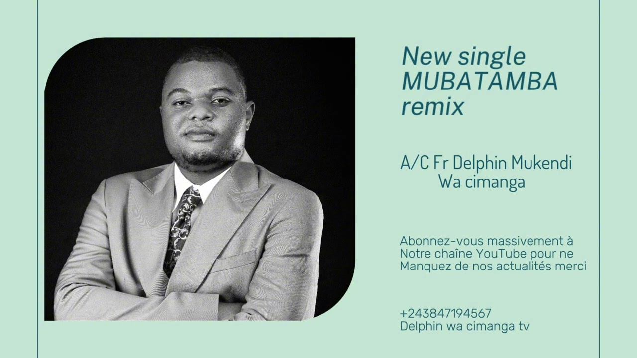 Audio officiel 🎵 MUBATAMBA remix Delphin mukendi 
