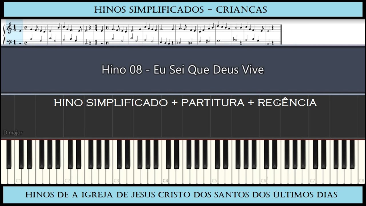 Hino 08 - Eu Sei que Deus Vive (I Know My Father Lives)