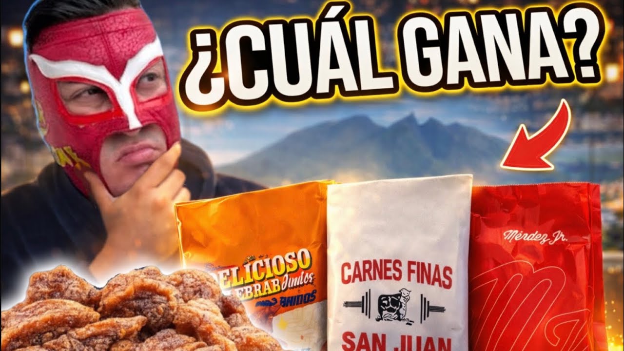 Probé 3 chicharrones famosos en Monterrey… ¿cuál sabe mejor?