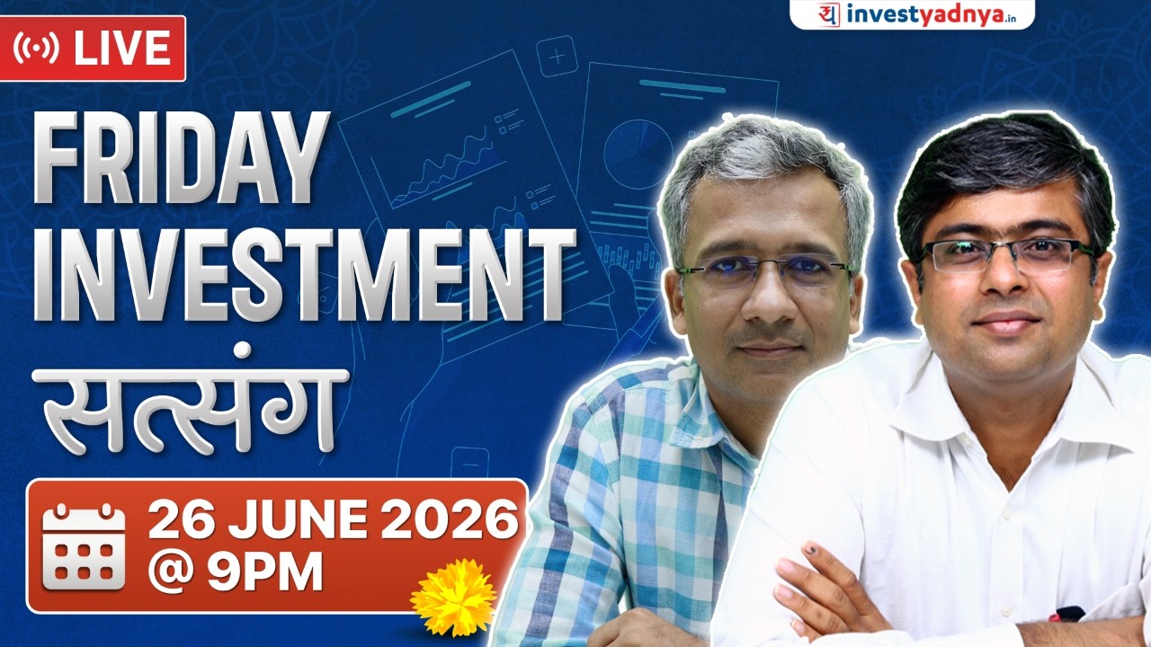Friday Investment Satsang with Parimal & Gaurav