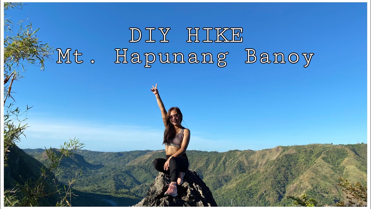 Mt. Hapunang Banoi | Mountain in Montalban Rizal | Philippine Tourist Destination