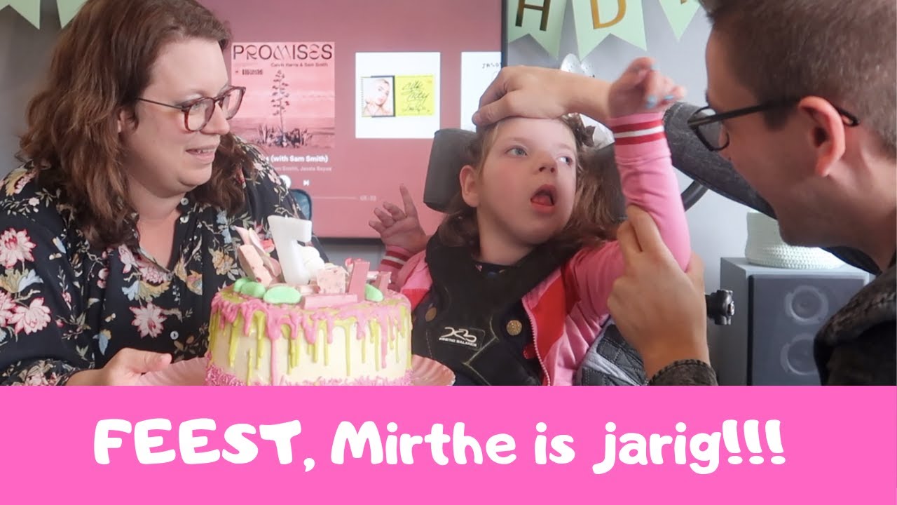 FEEST, Mirthe is jarig!!! ||#Verjaardagsvlog||