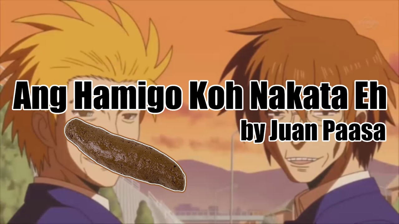 Ang Hamigo Koh Nakata Eh by Juan Paasa
