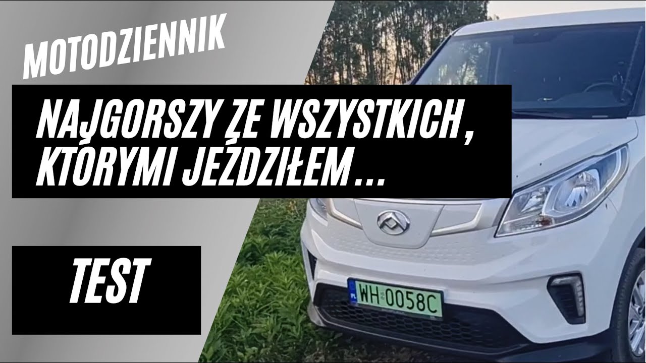 Motodziennik test - Dwa chińskie auta dostawcze. Jeden to droga kreatura, ale drugi znośny. I TANI