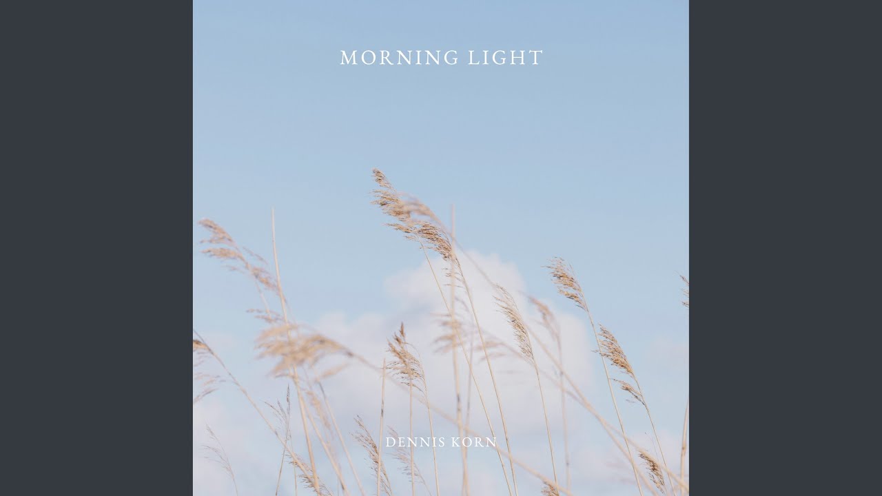 Morning Light (Nature Sounds)