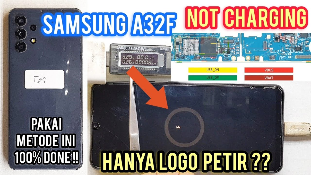 SAMSUNG A32 STUCK LOGO PETIR ?? TIDAK BISA MENGISI DAYA ?? TIDAK BISA DI CAS ‼