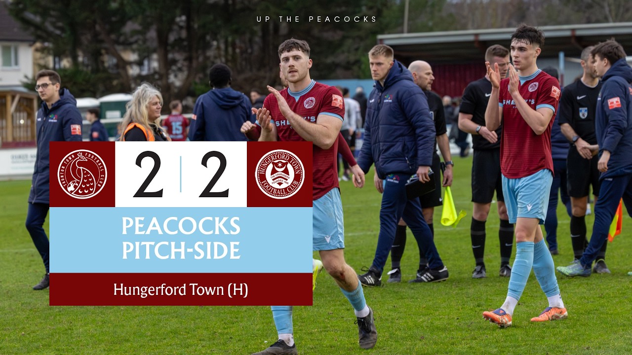 Peacocks Pitch-Side | Hungerford Town (H) | Match Highlights | Southern League Premier South