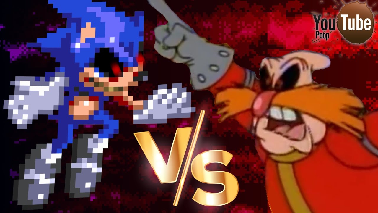 YouTube Poop: Доктор Роботник против Sonic.EXE