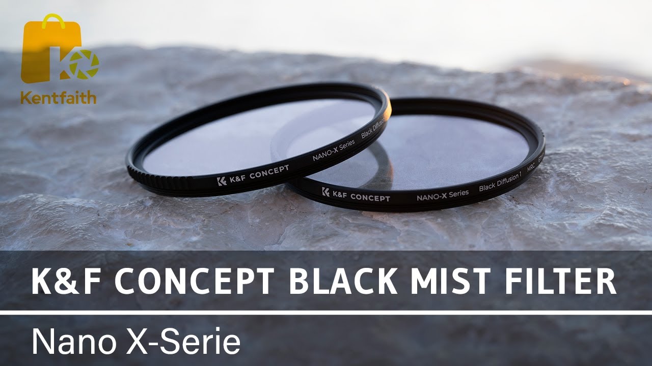 K&F Concept Black Mist Filter Nano X-Serie