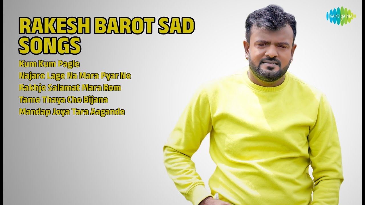 રાકેશ બારોટના દર્દભર્યા ગીતો | Rakesh Barot Songs | Kum Kum Pagle | Najaro Lage Na Mara Pyar Ne