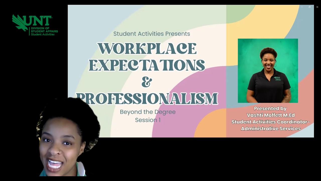 Beyond The Degree (Session 1): Workplace Expectations & Professionalism