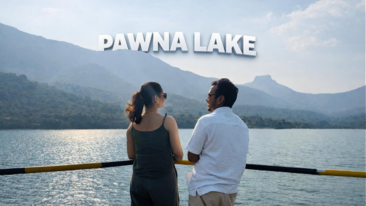 Pawna Lake Camping Experience | Kayaking, Nature & Lake Views