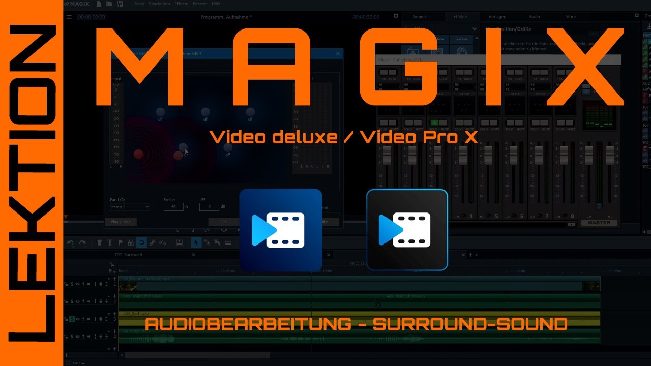 MAGIX Video - Audiobearbeitung - Alles zum Surroundsound-Erlebnis plus Tipps