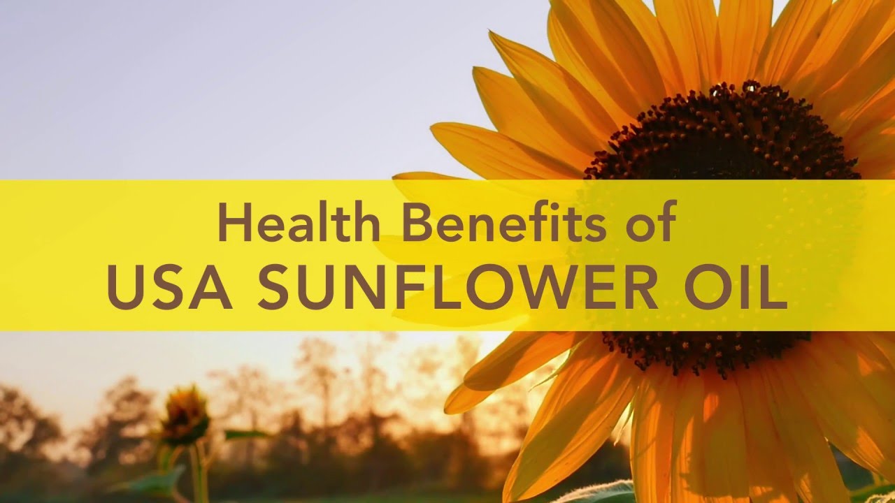 Health Benefits of USA Sunflower Oil