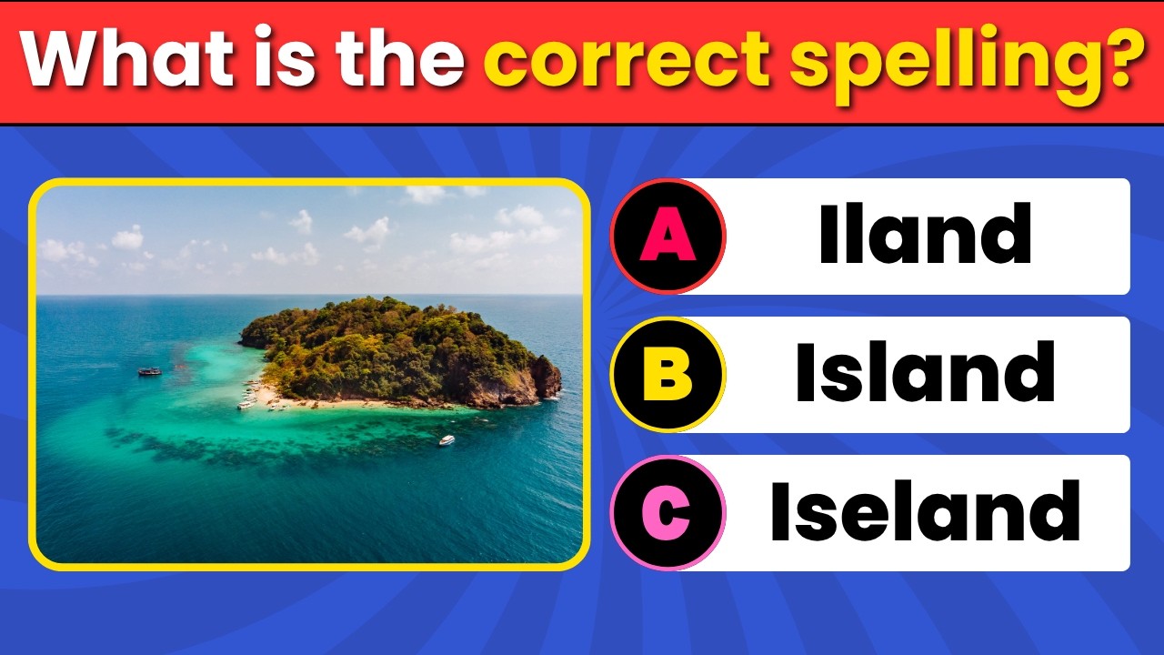 Spelling Quiz - Can You Score 50/50? | Easy, Medium, Hard, Extreme