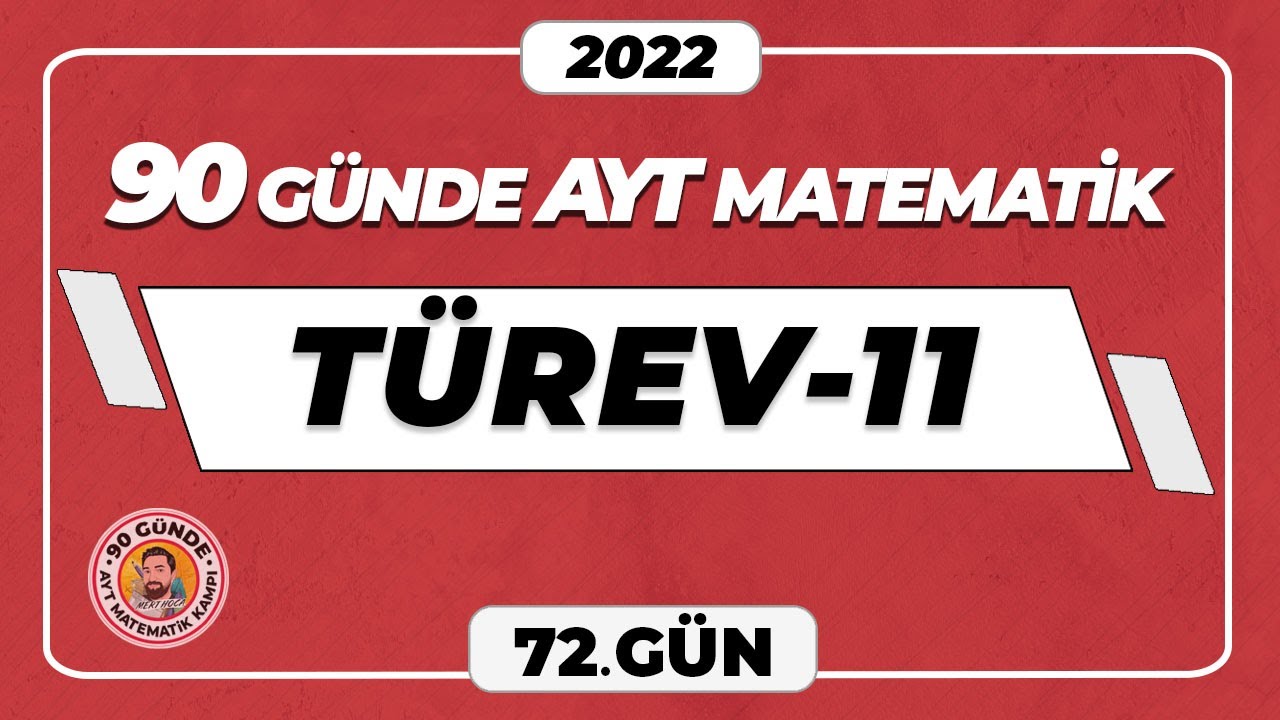 Türev-11 | 90 Günde AYT Matematik Kampı | 72.Gün | #merthoca #90gündeayt
