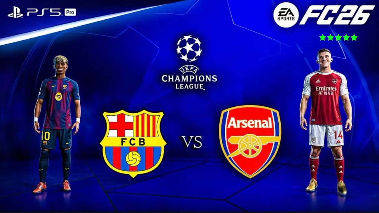 FC 26 Gameplay- FC BARCELONA vs. ARSENAL - UEFA CHAMPIONS LEAGUE 25/26 Full MatchPSTM [4K60]