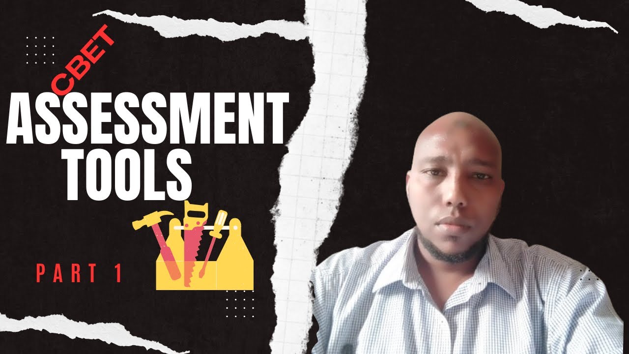 16 a- Understanding CBET | Assessment | Support Materials | Assessment Tools | Part 1