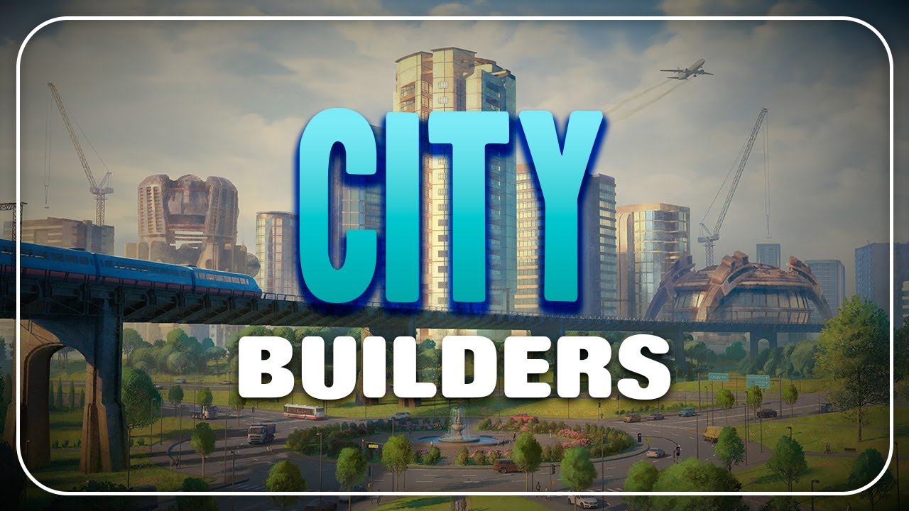 Os Joguinhos de Construção de Cidades
