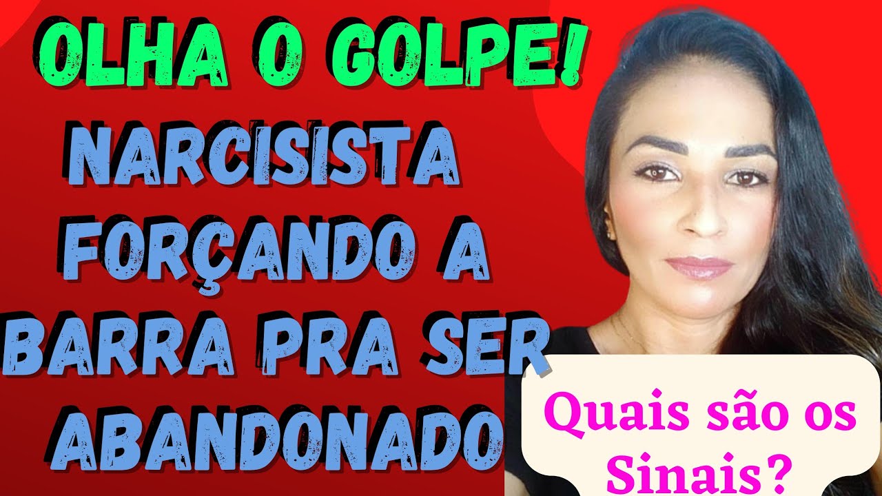 É CILADA BINO!!! NARCISISTA ESTÁ FORÇANDO A BARRA PRA QUE VOCÊ O ABANDONE @psyhelenarodrigues-Elenir