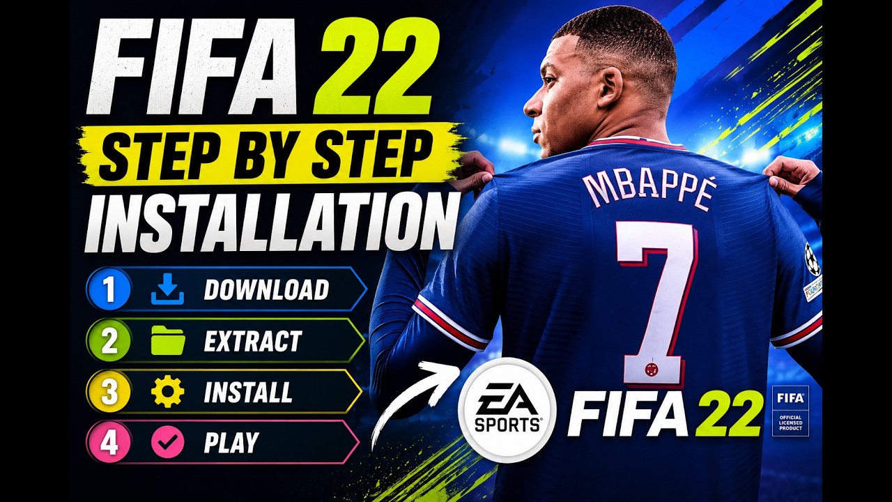 How to Install FIFA 22 on Pc(Step-by-Step)