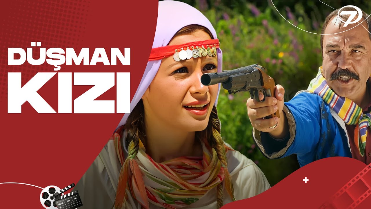 Düşman Kızı - Kanal 7 TV Filmi