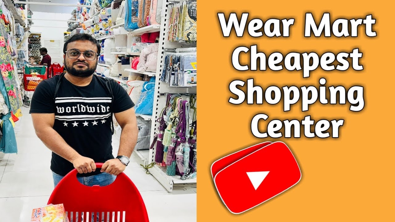 Come To Wear Mart Near Dalma Mall For All Your Shopping Needs!