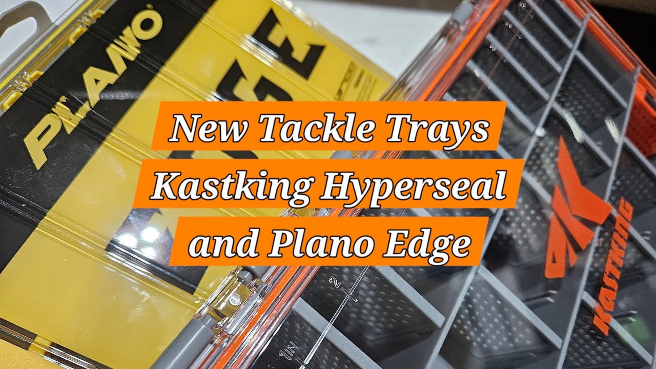 New Kastking Hyperseal and Plano Edge Tackle Trays