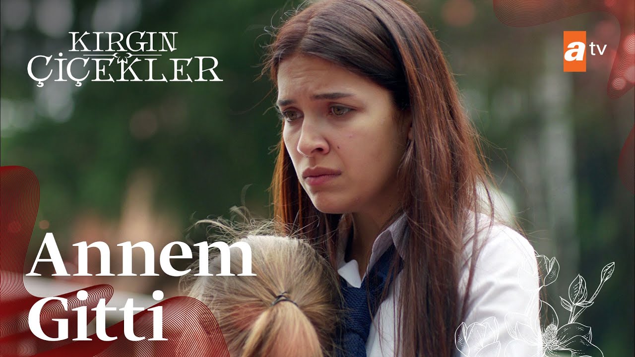 Annesiz kalan Büşra ve Eylül... | Kırgın Çiçekler Mix Sahneler