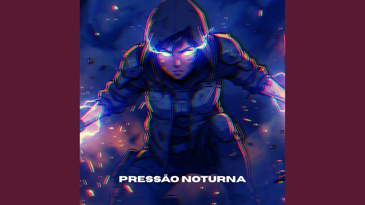 Pressão Noturna (Slowed)
